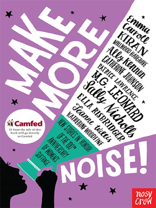 Title details for Make More Noise! by Emma Carroll - Available